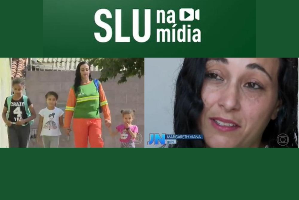 Capa da notícia: Gari do SLU é destaque no Jornal Nacional por superação e inclusão social